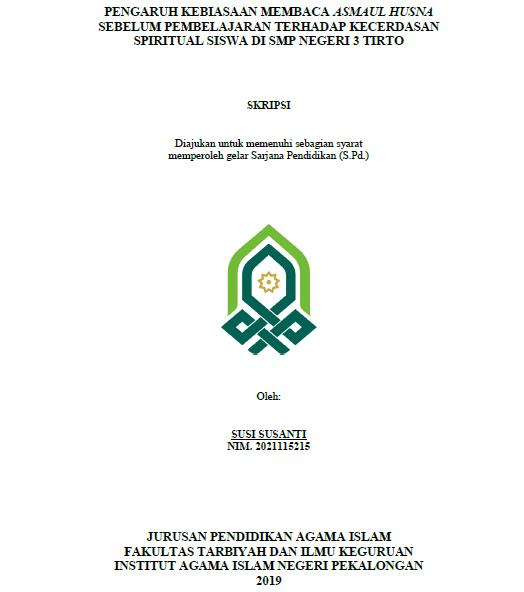 Image of Pengaruh Kebiasaan Membaca Asmaul Husna Sebelum Pembelajaran Terhadap Kecerdasan Spiritual Siswa Di SMP Negeri 3 Tirto