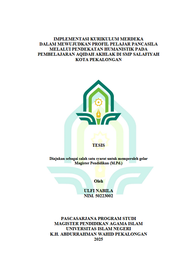 Image of Implementasi Kurikulum Merdeka Dalam Mewujudkan Profil Pelajar Pancasila Melalui Pendekatan Humanistik Pada Pembelajaran Aqidah Akhlak Di SMP Salafiyah Kota Pekalongan