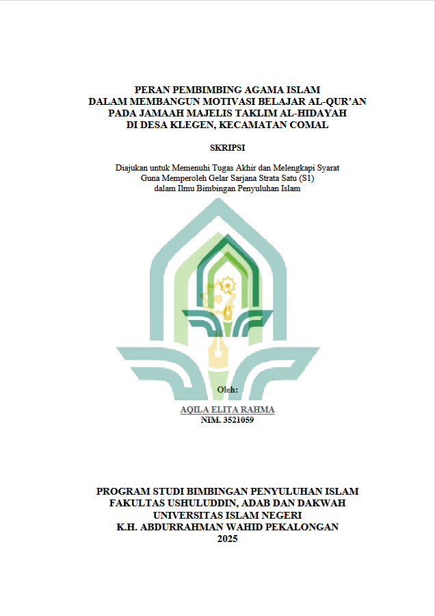 Image of Peran Pembimbing Agama Islam Dalam Membangun Motivasi Belajar Al-Qur'an Pada Jamaah Majelis Taklim Al-Hidayah di Desa Klegen, Kecamatan Comal