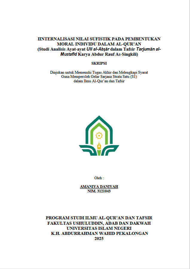 Image of Internalisasi Nilai Sufistik Pada Pembentukan Moral Individu Dalam Al-Qur'an (Studi Analisis Ayat-Ayat Uli Al-Absar Dalam Tafsir Tarjuman Al- Mustafid Karya Abdur Rauf As-Singkili)