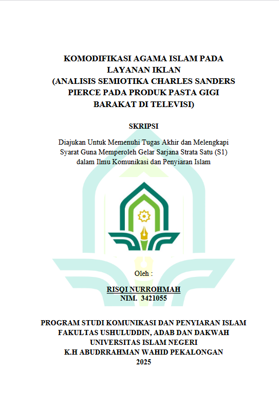 Image of Komodifikasi Agama Islam Pada Layanan Iklan (Analisis Semiotika Charles Sanders Pierce Pada Produk Pasta Gigi Barakat Di Televisi)
