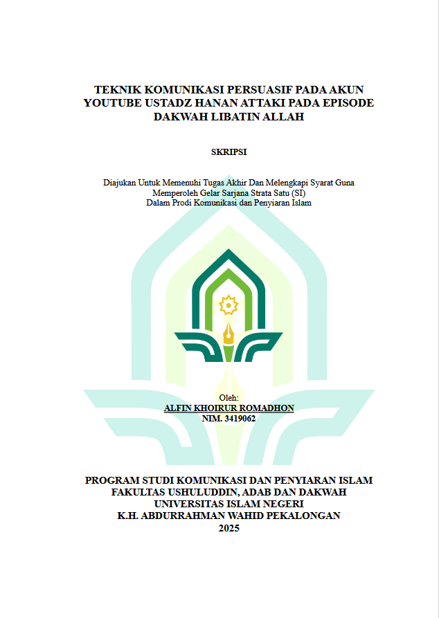 Image of Teknik Komunikasi Persuasif Pada Akun Youtube Ustadz Hanan Attaki Pada Episode Dakwah Libatin Allah