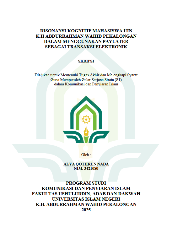 Image of Disonansi Kognitif Mahasiswa UIN K.H Abdurrahman Wahid Pekalongan Dalam Menggunakan Paylater Sebagai Transaksi Elektronik
