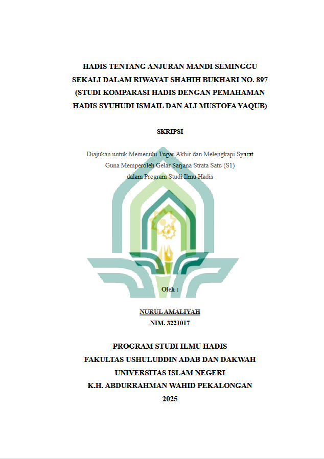 Image of Hadis Tentang Anjuran Mandi Seminggu Sekali Dalam Riwayat Shahih Bukhari No. 897 (Studi Komparasi Hadis Dengan Pemahaman Hadis Syuhudi Ismail dan Ali Mustofa Yaqub)
