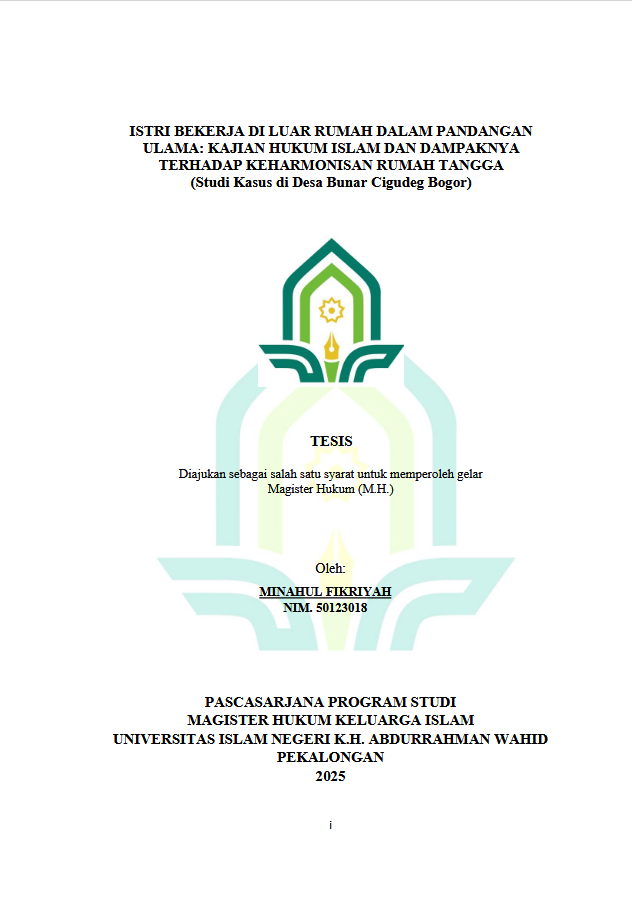 Image of Istri Bekerja di Luar Rumah Dalam Pandangan Ulama: Kajian Hukum Islam dan Dampaknya Terhadap Keharmonisan Rumah Tangga (Studi Kasus di Desa Bunar Cigudeg Bogor)