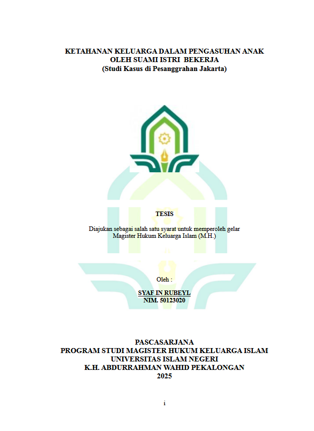 Image of Ketahanan Keluarga Dalam Pengasuhan Anak Oleh Suami Istri Berkerja (Studi Kasus di Pesanggrahan Jakarta)