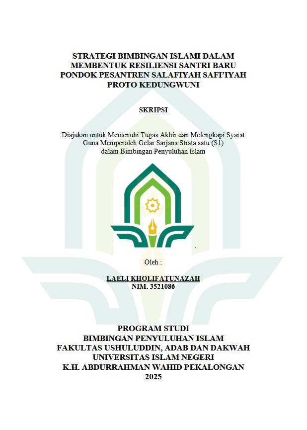 Image of Strategi Bimbingan Islami Dalam Membentuk Resiliensi Santri Baru Pondok Pesantren Salafiyah Safi'iyah Proto Pekalongan