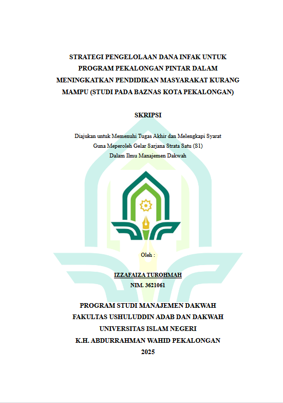Image of Strategi Pengelolaan Dana Infak Untuk Progam Pekalongan Pintar Dalam Meningkatkan Pendidikan Masyarakat Kurang Mampu (Studi Pada Baznas Kota Pekalongan)