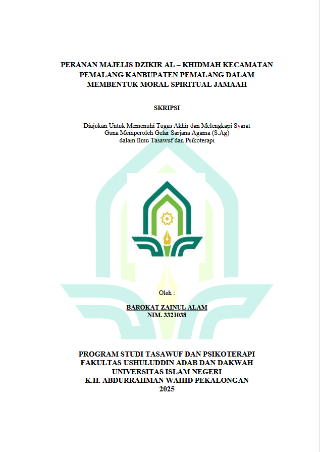 Image of Peranan Majelis Dzikir Al-Khidmah Kecamatan Pemalang Kabupaten Pemalang Dalam Membentuk Moral Spiritual Jamaah