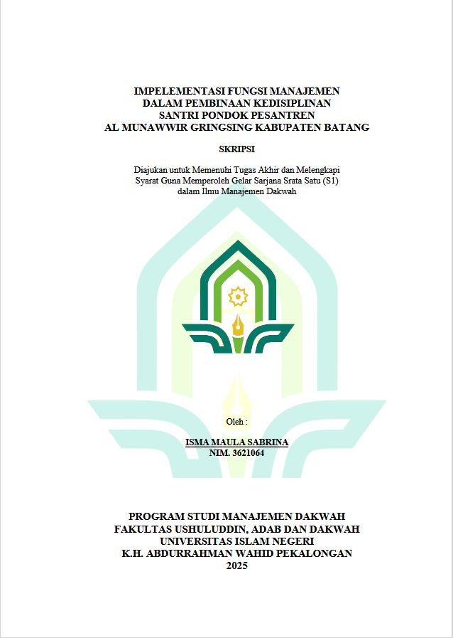 Image of Implementasi Fungsi Manajemen Dalam Pembinaan Kedisiplinan Santri Pondok Pesantren Al Munawwir Gringsing Kabupaten Batang