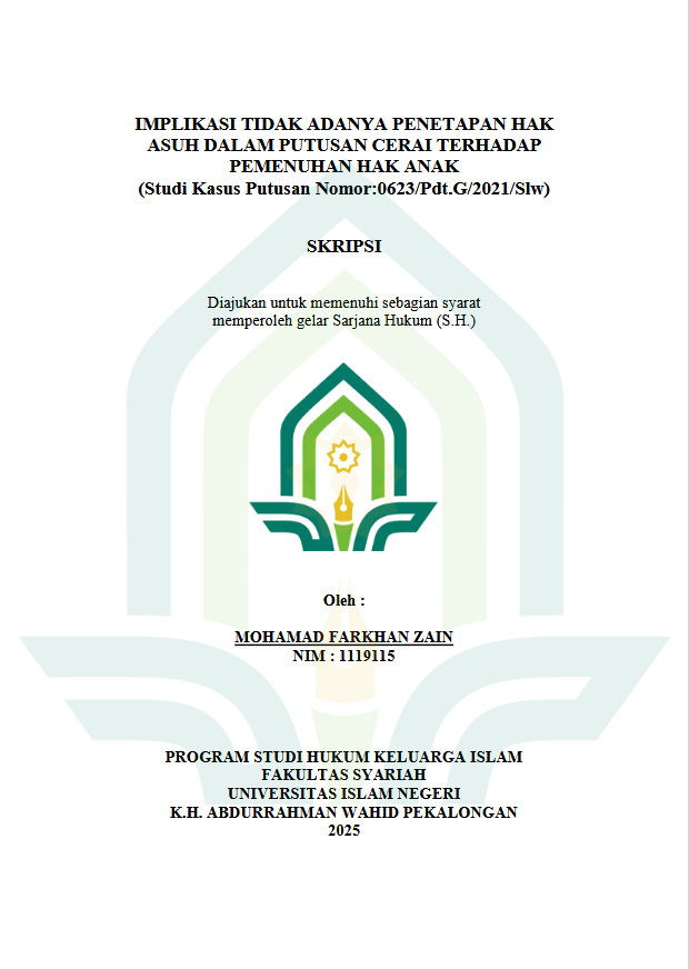 Image of Implikasi Tidak Adanya Penetapan Hak Asuh Dalam Putusan Cerai Terhadap Pemenuhan Hak Anak (Studi Kasus Putusan Nomor: 0623/Pdt.G/2021/Slw)