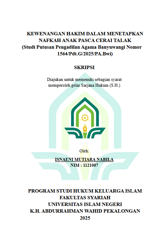 Image of Kewenangan Hakim Dalam Menetapkan Nafkah Anak Pasca Cerai Talak (Studi Putusan Pengadilan Agama Banyuwangi Nomor 1564/Pdt.G/2025/PA.Bwi)