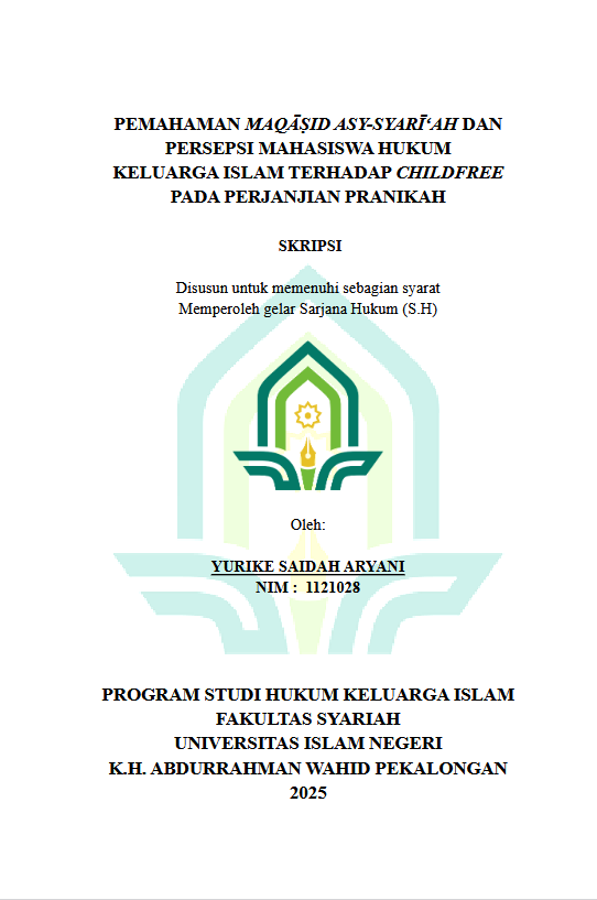Image of Pemahaman Maqāṣid Asy-Syarī‘ah dan Persepsi Mahasiswa Hukum Keluarga Islam Terhadap Childfree Pada Perjanjian Pranikah