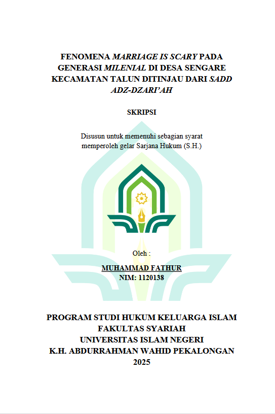 Image of Fenomena Marriage Is Scary Pada Generasi Milenial Di Desa Sengare Kecamatan Talun Di Tinjau Dari Sadd Adz-Dzari'Ah