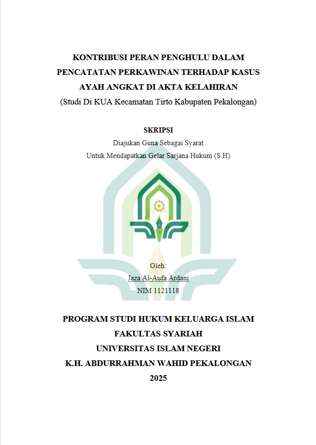 Image of Kontribusi Peran Penghulu Dalam Pencatatan Perkawinan Terhadap Kasus Ayah Angkat Di Akte Kelahiran ( Studi Di Kua Kecamatan Tirto Kabupaten Pekalongan )