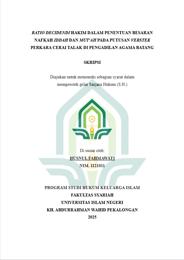 Image of Ratio Decidendi Hakim Dalam Penentuan Besaran Nafkah Iddah Dan Mut'ah Pada Putusan Verstek Perkara Cerai Talak Di Pengadilan Agama Batang