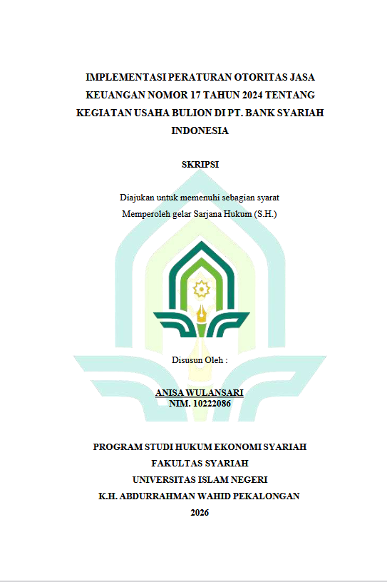 Image of Implementasi Peraturan Otoritas Jasa Keuangan Nomor  17 Tahun 2024 Tentang Kegiatan Usaha Bulion di PT. Bank Syariah Indonesia