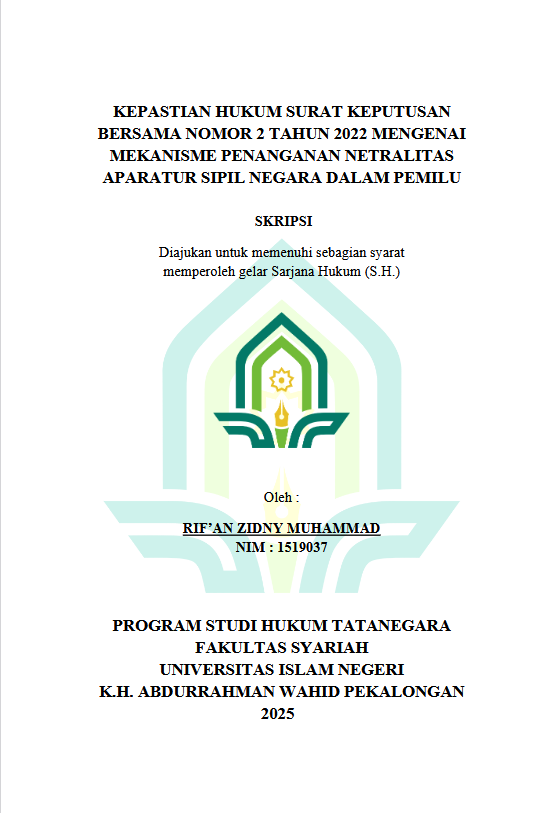 Image of Kepastian Hukum Surat Keputusan Bersama Nomor 2 Tahun 2022 Mengenai Mekanisme Penanganan Netralitas Aparatur Sipil Negara Dalam Pemilu