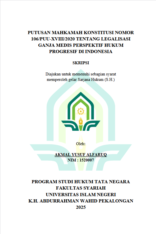 Image of Putusan Mahkamah Konstitusi Nomor 106/Puu-Xviii/2020 Tentang Legalisasi Ganja Medis Perspektif Hukum Progresif Di Indonesia