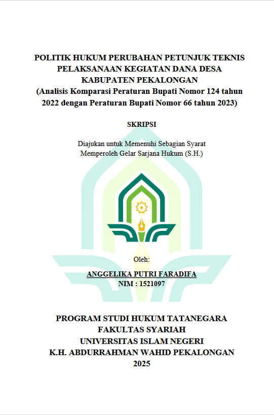 Image of Politik Hukum Perubahan Petunjuk Teknis Pelaksanaan Kegiatan Dana Desa Kabupaten Pekalongan (Analisis Komparasi Peraturan Bupati Nomor 124 Tahun 2022 Dengan Peraturan Bupati Nomor 66 Tahun 2023)