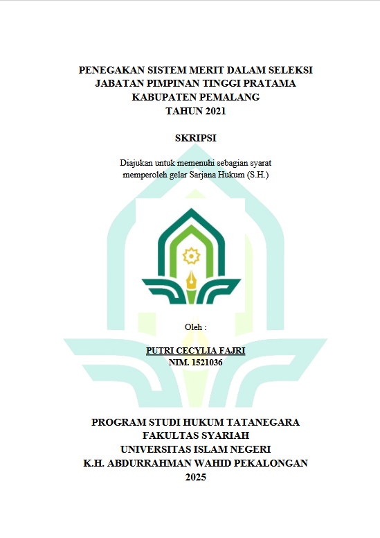 Image of Penegakan Sistem Merid Dalam Seleksi Jabatan Pimpinan Tinggi Pratama Kabupaten Pemalang Tahun 2021