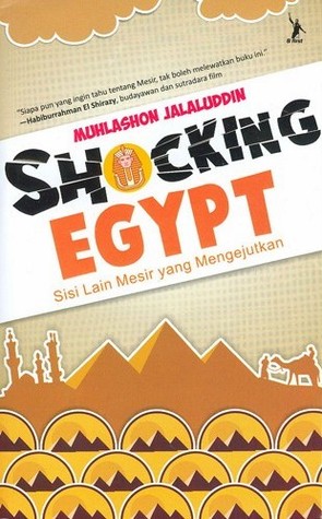 Image of Shocking Egypt : Sisi Lain Mesir Yang Mengejutkan 