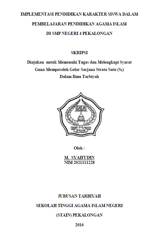 Image of Implementasi Pendidikan Karakter Siswa Dalam Pembelajaran Pendidikan Agama Islam di SMP Negeri 4 Pekalongan