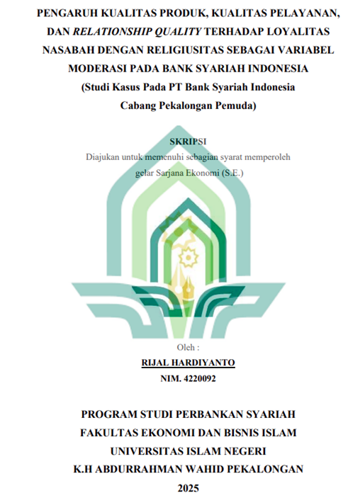 Image of Pengaruh Kualitas Produk, Kualitas Pelayanan, dan Relationship Quality Terhadap Loyalitas Nasabah Dengan Religiulitas Sebagai Variabel Moderasi Pada Bank Syariah (Studi Kasus Pada PT Bank Syariah Indonesia Cabang Pekalongan Pemuda)