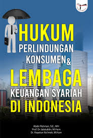 Image of Hukum Perlindungan Konsumen dan Lembaga Keuangan Syariah di Indonesia