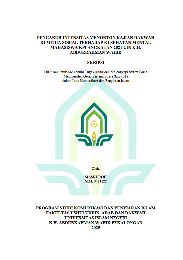 Image of Pengaruh Intensitas Menonton Kajian Dakwah Di Media Sosial Terhadap Kesehatan Mental Mahasiswa KPI Angkatan 2021 UIN K.H. Abdurrahman Wahid