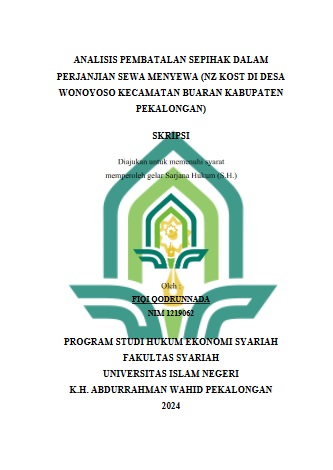 Image of Analisis Pembatalan Sepihak Dalam Perjanjian Sewa Menyewa (NZ Kost Di Desa Wonoyoso Kecamatan Buaran Kabupaten Pekalongan)
