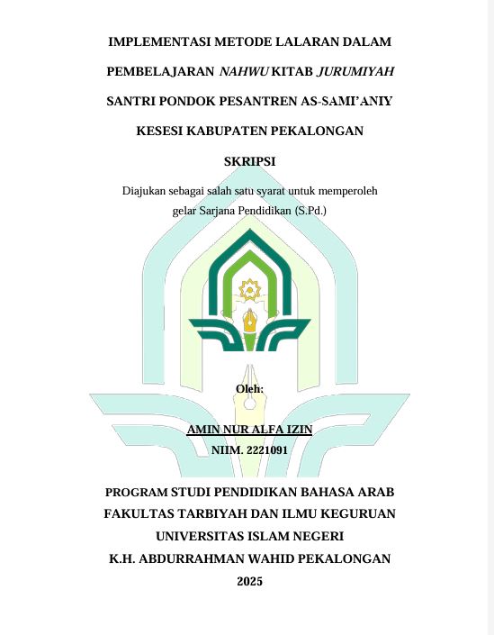 Image of Implementasi Metode Lalaran Dalam Pembelajaran Nahwu Kitab Jurumiyah Santri Pondok Pesantren As-Sami'aniy Kesesi Kabupaten Pekalongan