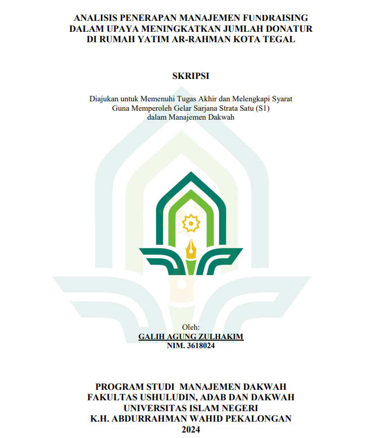 Image of Analisis Penerapan Manajemen Fundraising Dalam Upaya Meningkatkan Jumlah Donatur Di Rumah Yatim Ar-Rahman Kota Tegal