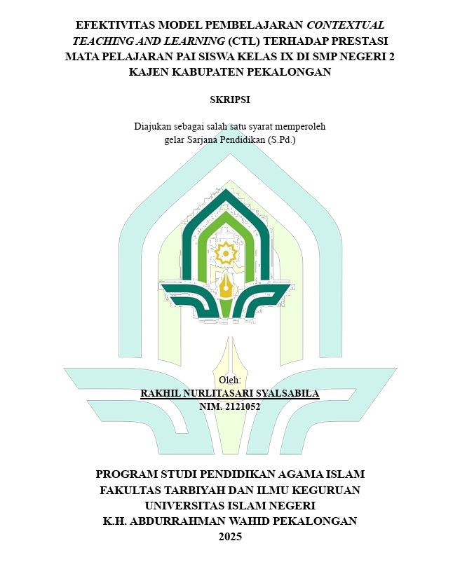 Image of Efektivitas Model Pembelajaran Conxectual Teaching And Learning CTL) Terhadap Prestasi Mata Pelajaran PAI Siswa Kelas IX Di SMP Negeri 2 Kajen Kabupaten Pekalongan