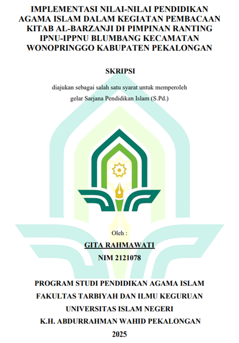 Image of Implementasi Nilai-Nilai Pendidikan Agama Islam Dalam Kegiatan Pembacaan Kitab Al-Barzanji Di Pimpinan Ranting IPNU-IPPNU Blumbang Kecamatan Wonopringo Kabupaten Pekalongan