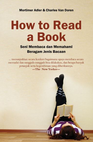 Image of How To Read a Book : Seni Membaca dan Memahami Beragam Jenis Bacaan