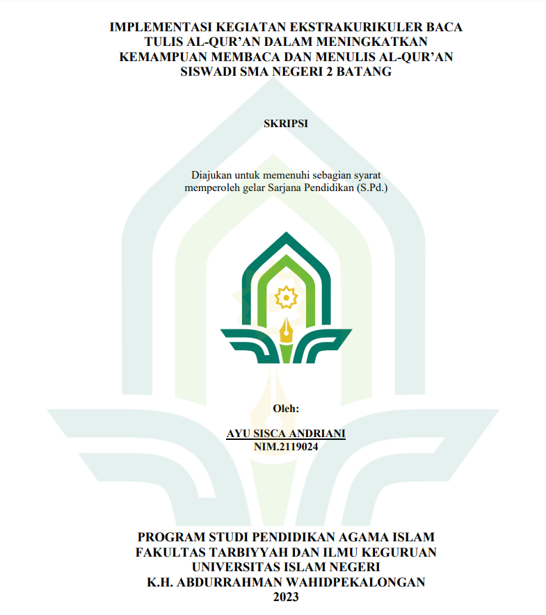 Image of Implementasi Kegiatan Ekstrakurikuler Baca Tulis Al-Qur'an Dalam Meningkatkan Kemampuan Membaca Dan Menulis Al-Qur'an Siswa Di SMA Negeri 2 Batang