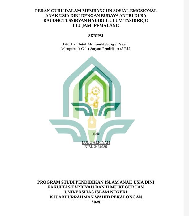Image of Peran Guru Dalam Membangun Sosial Emosional Anak Usia Dini Dengan Budaya Antri di RA Raudhotussibyan Hadirul Ulum Tasikrejo Ulujami Pemalang