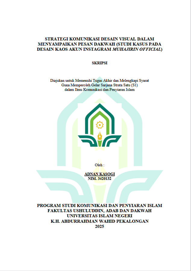 Image of Strategi Komunikasi Desain Visual Dalam Menyampaikan Pesan Dakwah (Studi Kasus Pada Desain Kaos Akun Instagram Muhajirin Official)