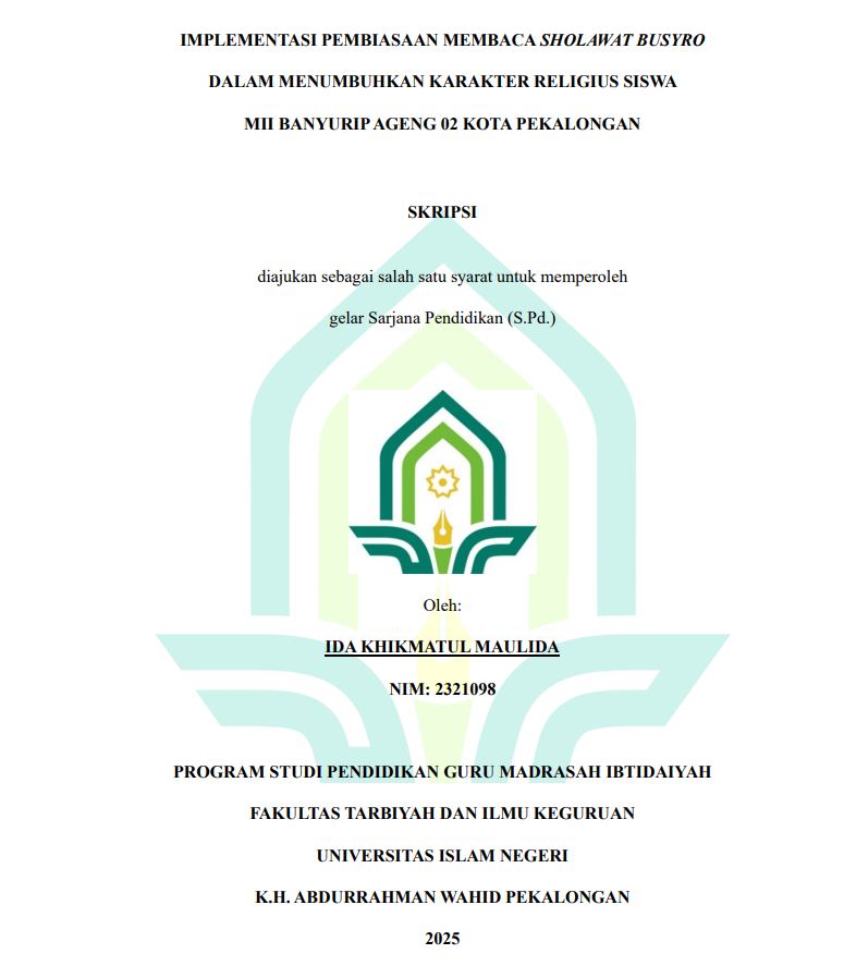 Image of Implementasi Pembiasaan Membaca Sholawat Busyro Dalam Menumbuhkan Karakter Religius Siswa MII Banyurip Ageng 02 Kota Pekalongan