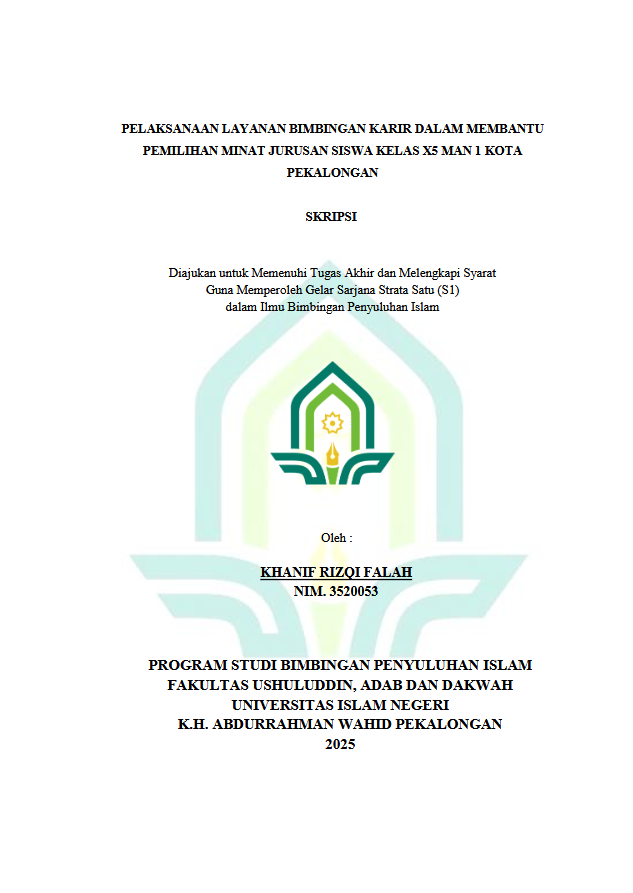 Image of Pelaksanaan Layanan Bimbingan Karir Dalam Membantu Pemilihan Minat Jurusan Siswa Kelas X5 MAN 1 Kota Pekalongan