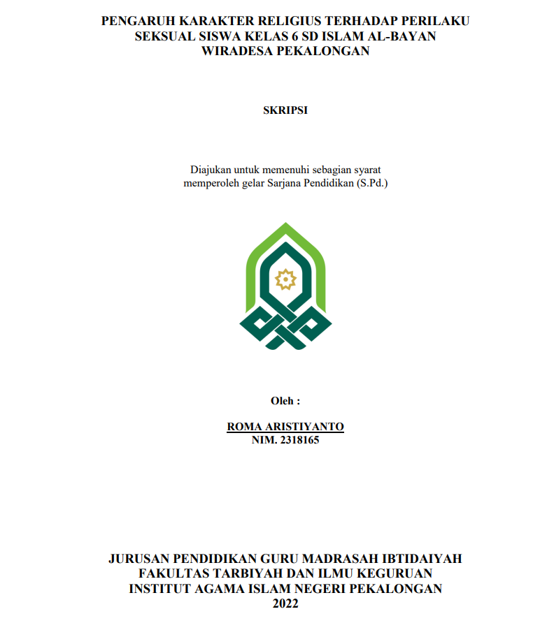 Image of Pengaruh Karakter Religius terhadap Perilaku Seksual Siswa Kelas 6SD Islam Al-Bayan Wiradesa Pekalongan