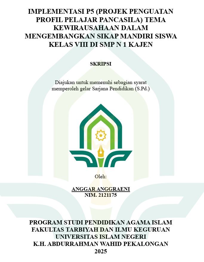Image of Implementasi P5 (Projek Penguatan Profil Pelajar Pancasila) Tema Kewirausahaan Dalam Mengembangkan Sikap Mandiri Siswa Kelas VIII Di SMP N 1 Kajen