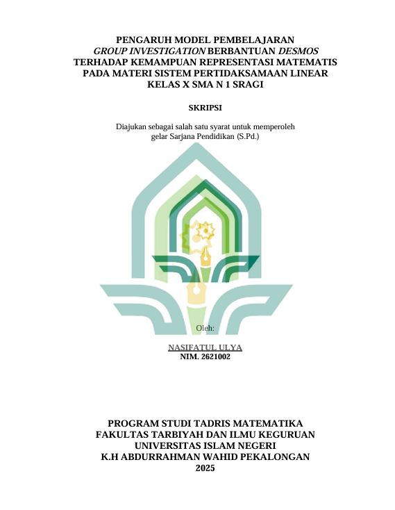 Image of Pengaruh Model Pembelajaran Group Investigation Berbantuan Desmos Terhadap Kemampuan Representasi Matematis Pada Materi Sistem Pertidaksamaan Linear Kelas X SMA N 1 Sragi