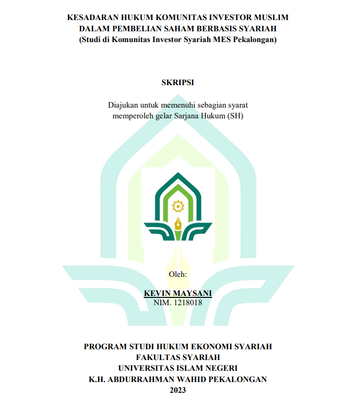Image of Kesadaran Hukum Komunitas Investor  Muslim dalam Pembelian Saham Berbasis Syariah (Studi di Komunitas Investor Syariah MES Pekalongan