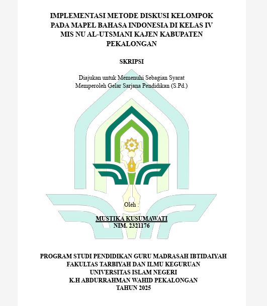 Image of Implementasi Metode Diskusi Kelompok Pada Mapel Bahasa Indonesia Di Kelas IV MIS NU Al-Utsmani Kajen Kabupaten Pekalongan