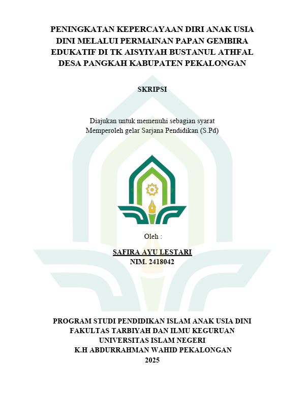Image of Peningkatan Kepercayaan Diri Anak Usia Dini Melalui Permainan Papan Gembira Edukatif di TK Aisyoyah Bustanul Athfal Desa Pangkah Kabupaten Pekalongan