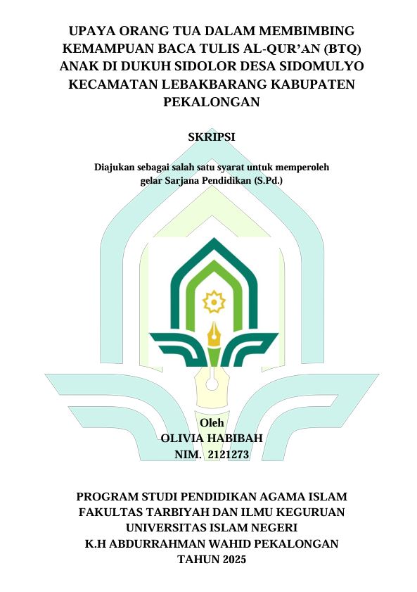 Image of Upaya Orang Tua Dalam Membimbing Kemampuan Baca Tulis Al-Qur'an (BTQ) Anak Di Dukuh Sidolor Desa Sidomulyo Kecamatan Lebakbarang Kabupaten Pekalongan