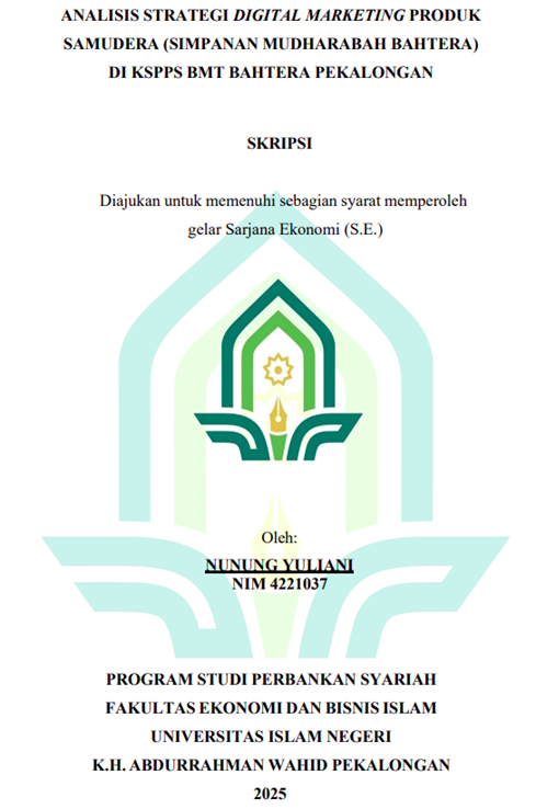 Image of Analisis Strategi Digital Marketing Produk Samudera ( Simpanan Mudharabah Bahtera) di KSPPS BMT Bahtera Pekalongan