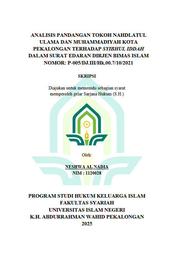 Image of Analisis Pandangan Tokoh Nahdlatul Ulama Dan Muhammadiyah Kota Pekalongan Terhadap Syibhul Iddah Dalam Surat Edaran Dirjen Bimas Islam Nomor : P-005/DJ.III/Hk.00.7/10/2021